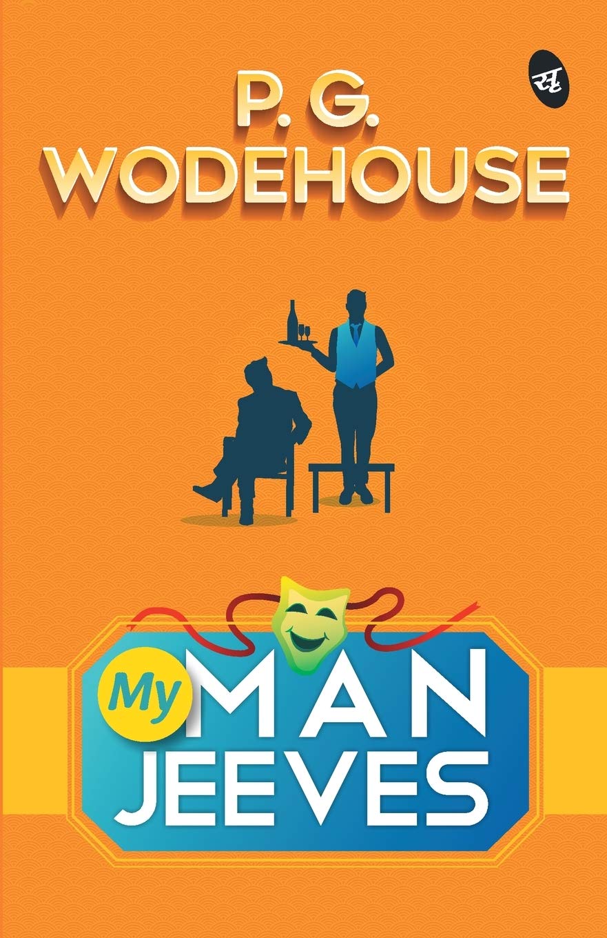 My Man Jeeves - PG Wodehouse