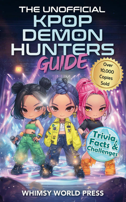 The Unofficial KPop Demon Hunters Guide: Trivia, Facts & Challenges for Fans Who Can’t Get Enough