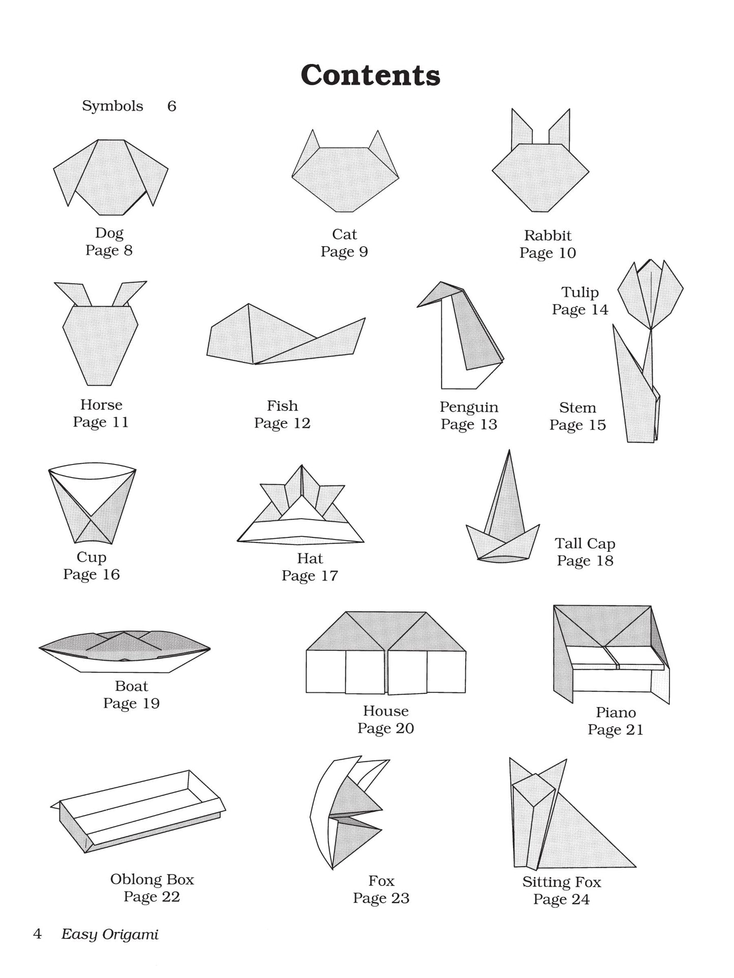 Easy Origami (Dover Origami Papercraft)over 30 simple projects