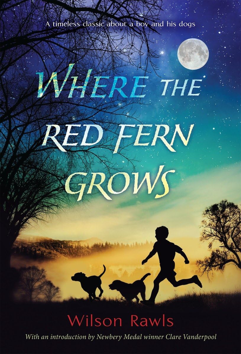 Where the Red Fern Grows 