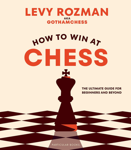 how-to-win-at-chess-guide-beginners