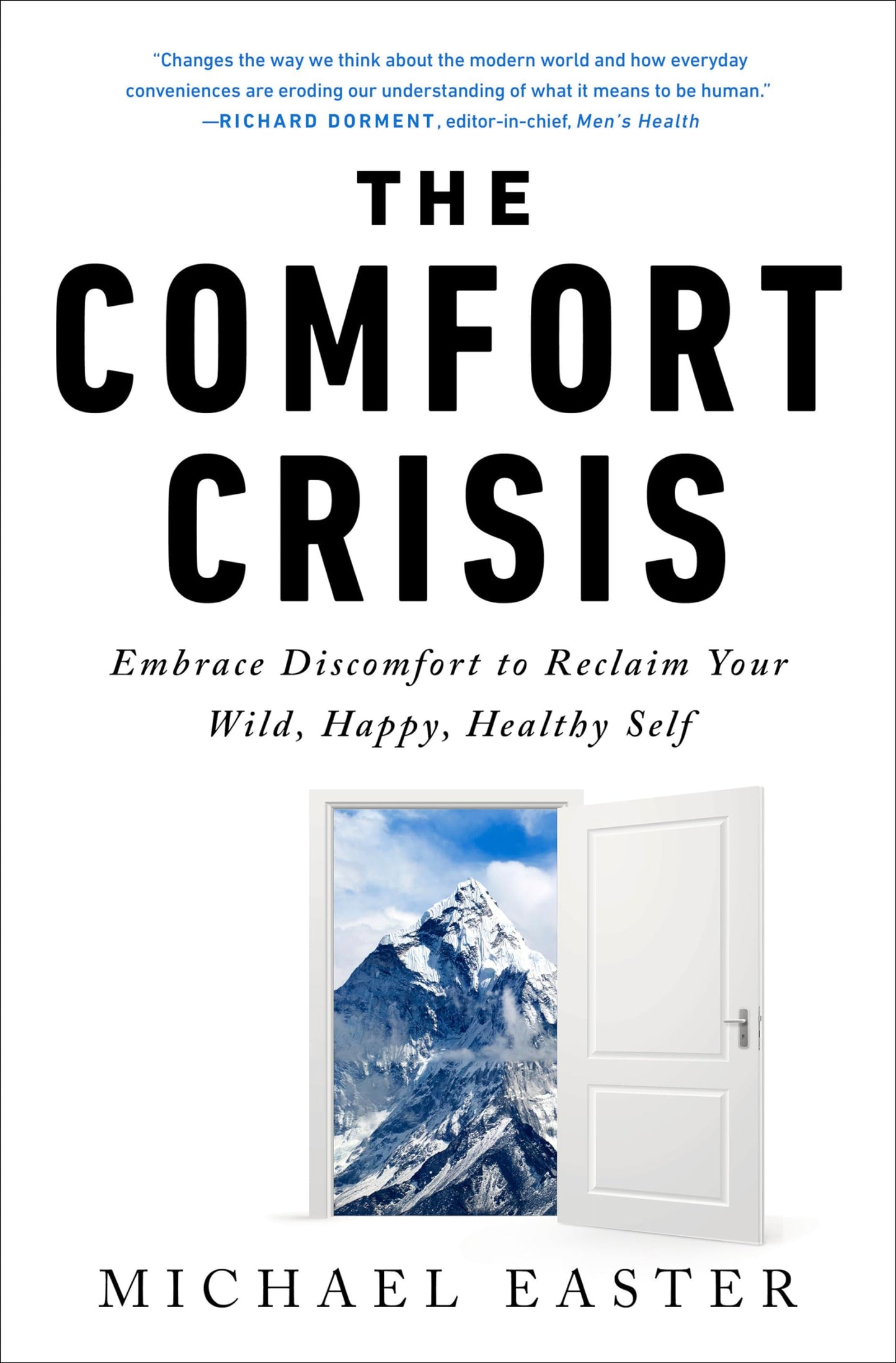 the-comfort-crisis-embrace-discomfort