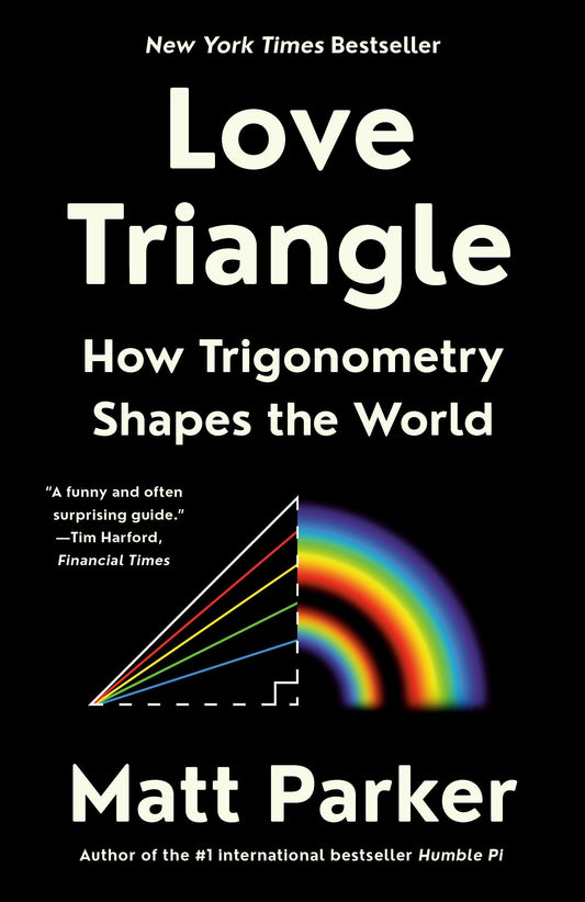 Love Triangle: How Trigonometry Shapes the World