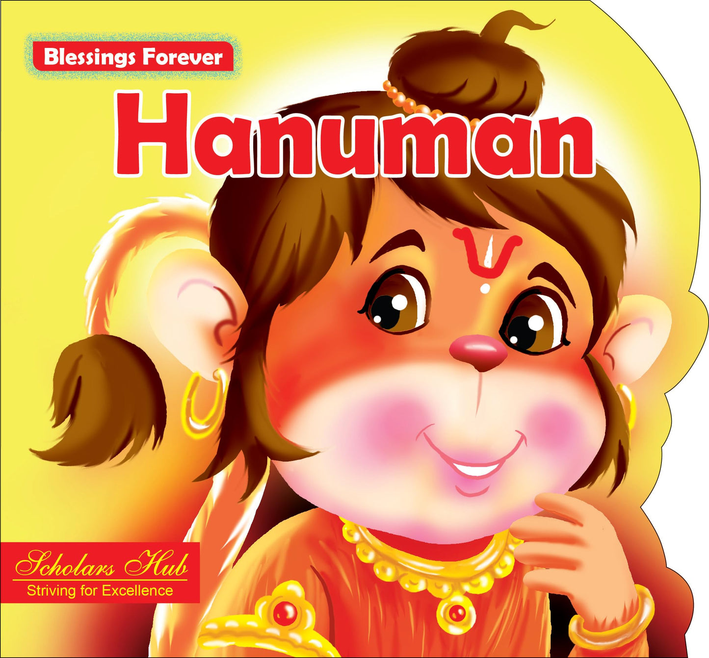 Blessings Forever-Lord Hanuman (Die-Cut Board Book)