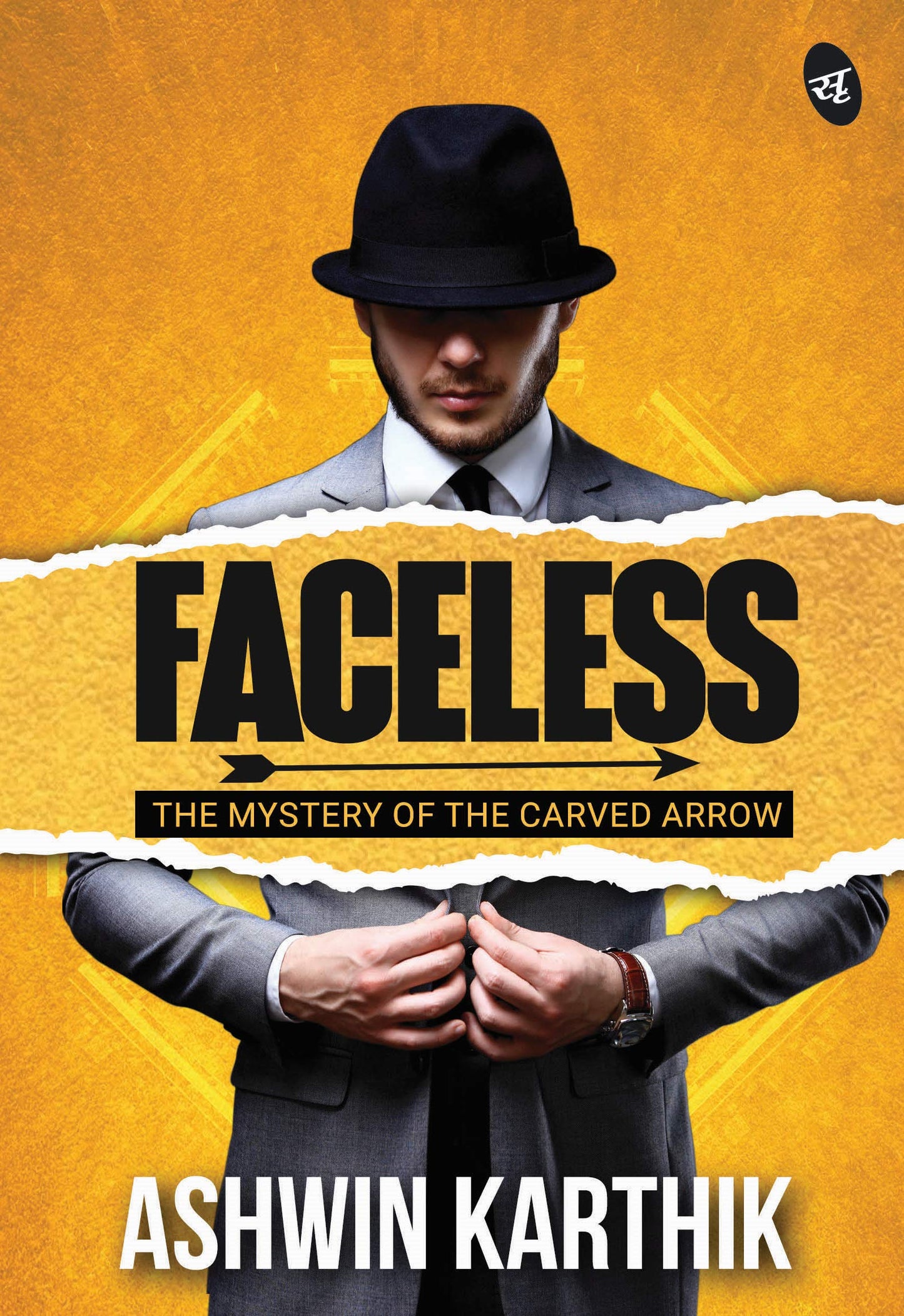 Faceless: The Mystery of the Carved Arrow - Ashwin Karthik