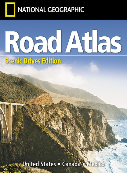 National Geographic Road Atlas 2026: Scenic Drives Edition [United States, Canada, Mexico] 
