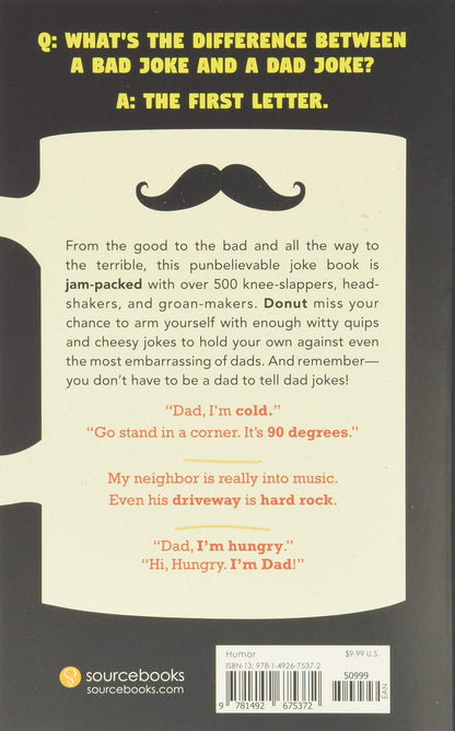 Dad Jokes: Over 600 of the Best (Worst) Jokes Around and Perfect Christmas Gag Gift for All Ages!