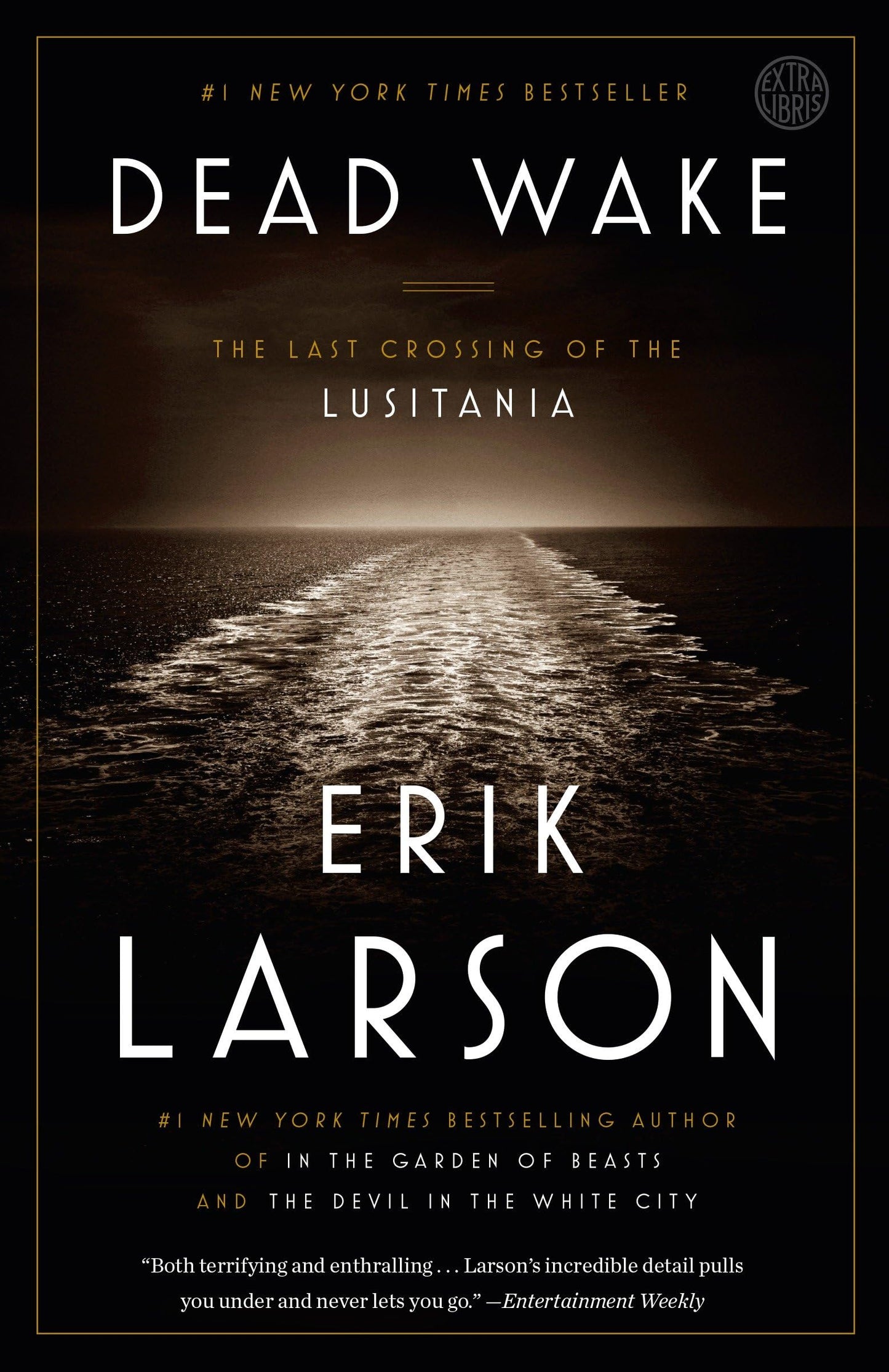 Dead Wake: The Last Crossing of the Lusitania 