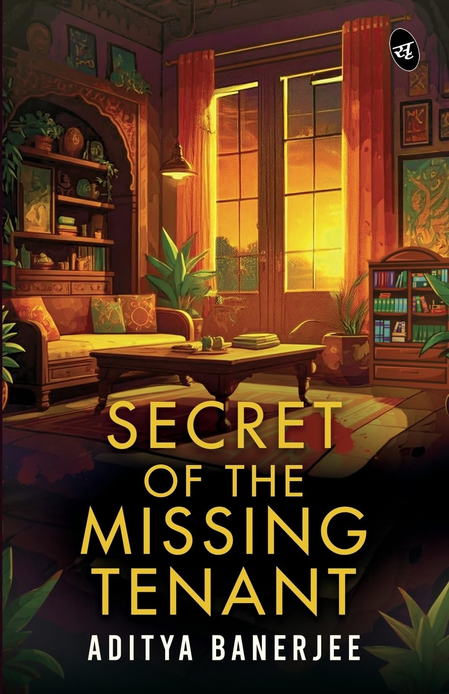 Secret of the Missing Tenant | A Gripping Murder Mystery | How far will a brave police officer and a investigative journalist go to uncover the truth? - Aditya Banerjee