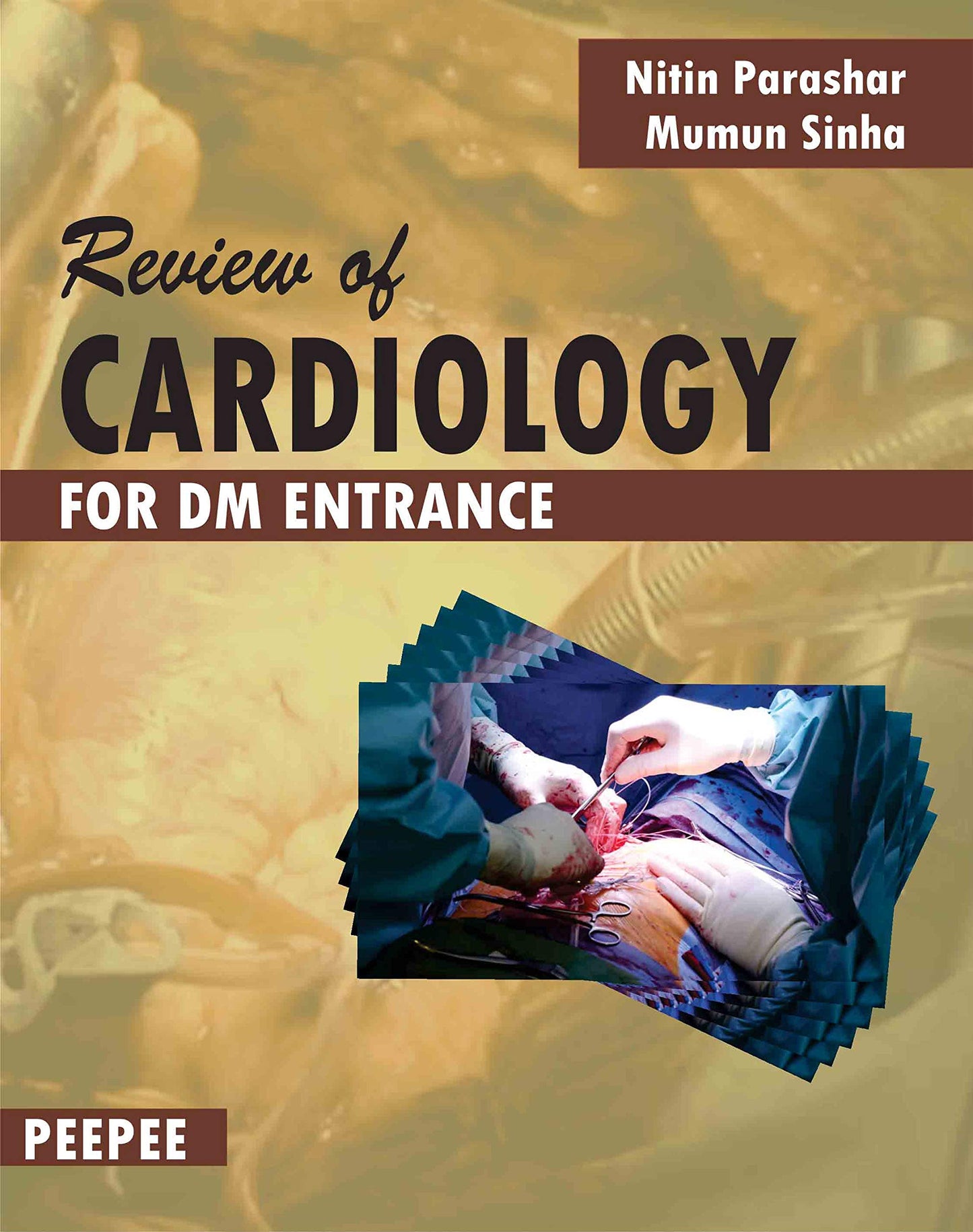 Review Of Cardiology For DM Entrance-Nitin Parashar