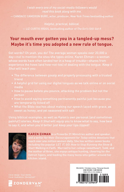 Keep It Shut: What to Say, How to Say It, and When to Say Nothing at All