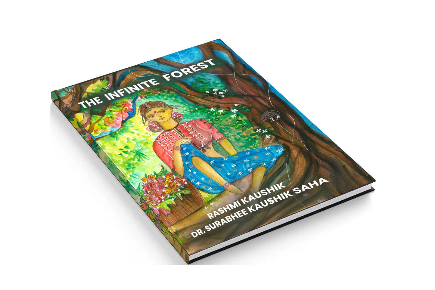The Infinite Forest - Rashmi Kaushik & Surabhee Kaushik Saha