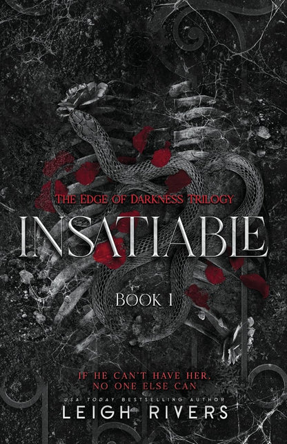 Insatiable (The Edge of Darkness: Book 1) (The Edge of Darkness Trilogy) 