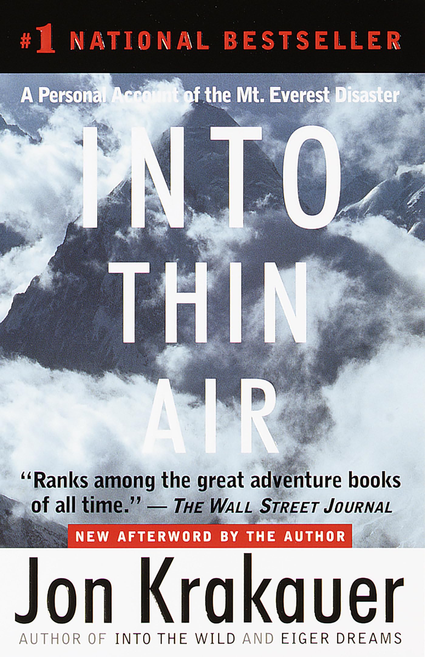 Into Thin Air: A Personal Account of the Mt. Everest Disaster 