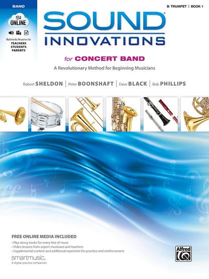 Sound Innovations for Concert Band, Bk 1: A Revolutionary Method for Beginning Musicians (B-flat Trumpet) (Book & Online Media) 