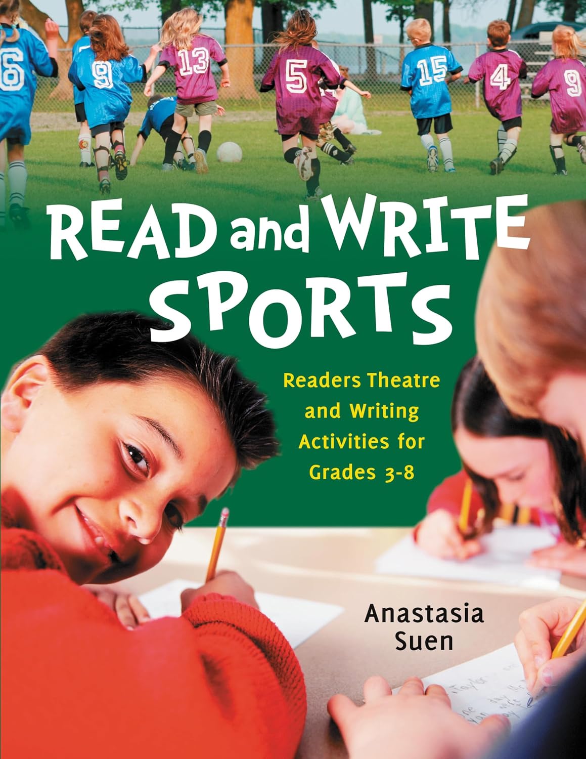 Read And Write Sports by Anastasia Suen,