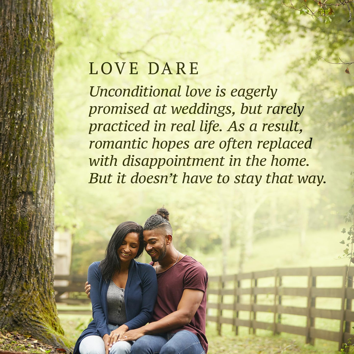 The Love Dare: A 40-Day Challenge for Husbands and Wives to Understand and Practice Unconditional Love - Includes Free Online Marriage Evaluation 