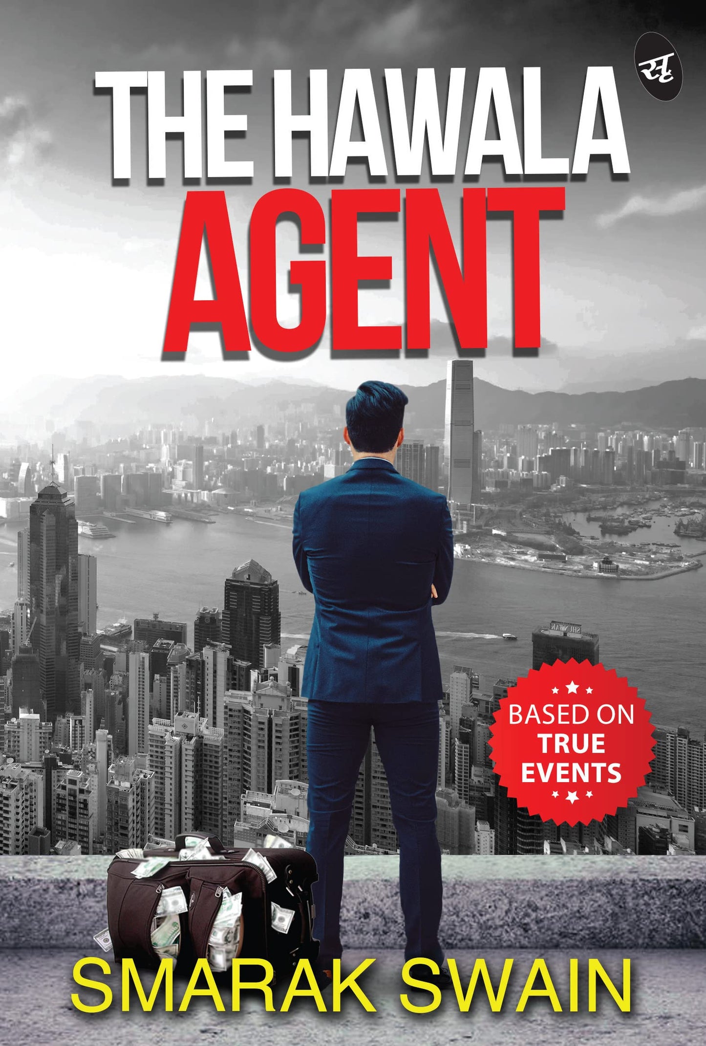 The Hawala Agent - Smarak Swain