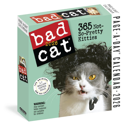 Bad Cat Page-A-Day® Calendar 2026: 365 Not-So-Pretty Kitties