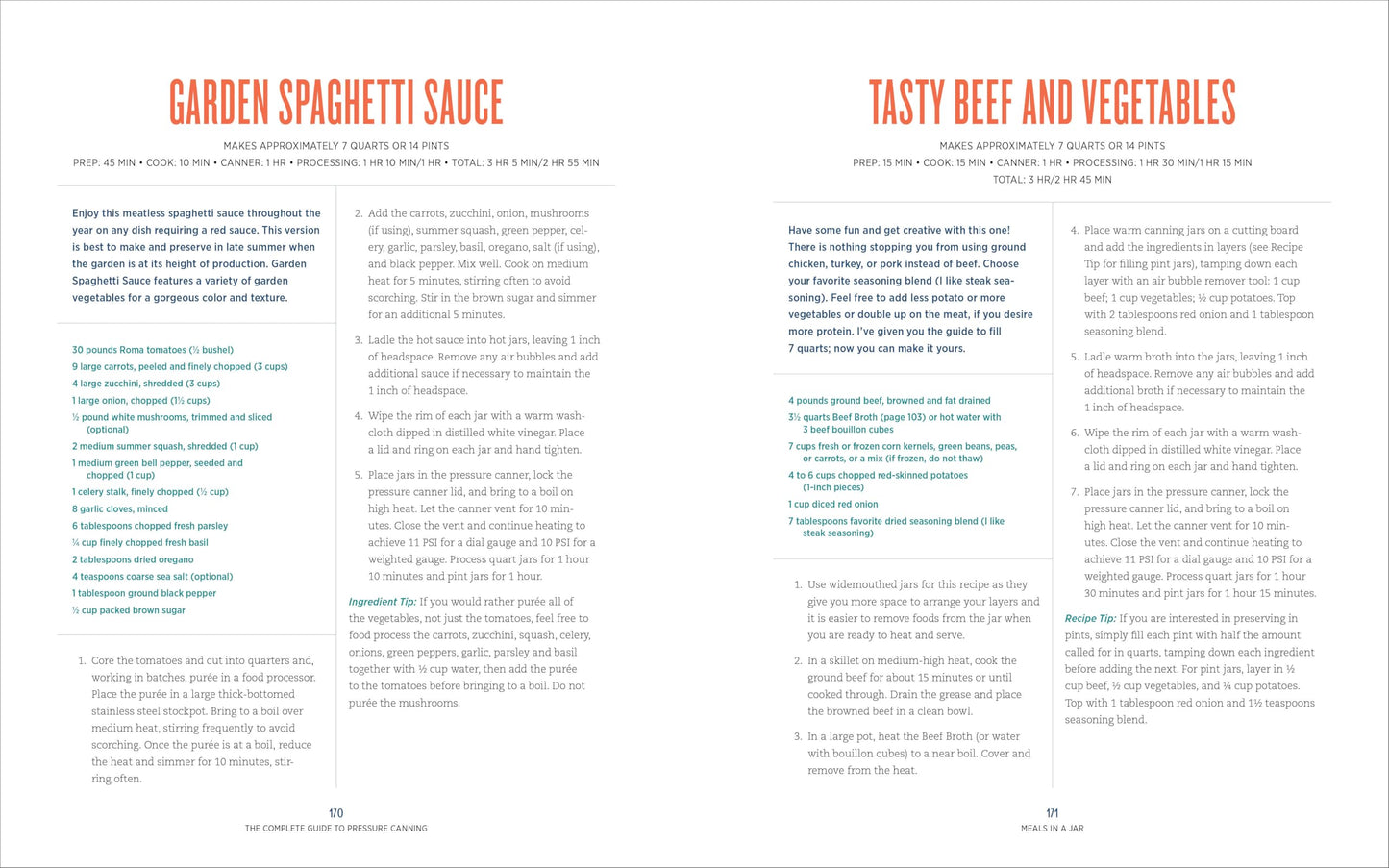 The Complete Guide to Pressure Canning: Everything You Need to Know to Can Meats, Vegetables, Meals in a Jar, and More