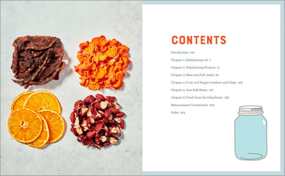 Complete Dehydrator Cookbook: How to Dehydrate Fruit, Vegetables, Meat & More 