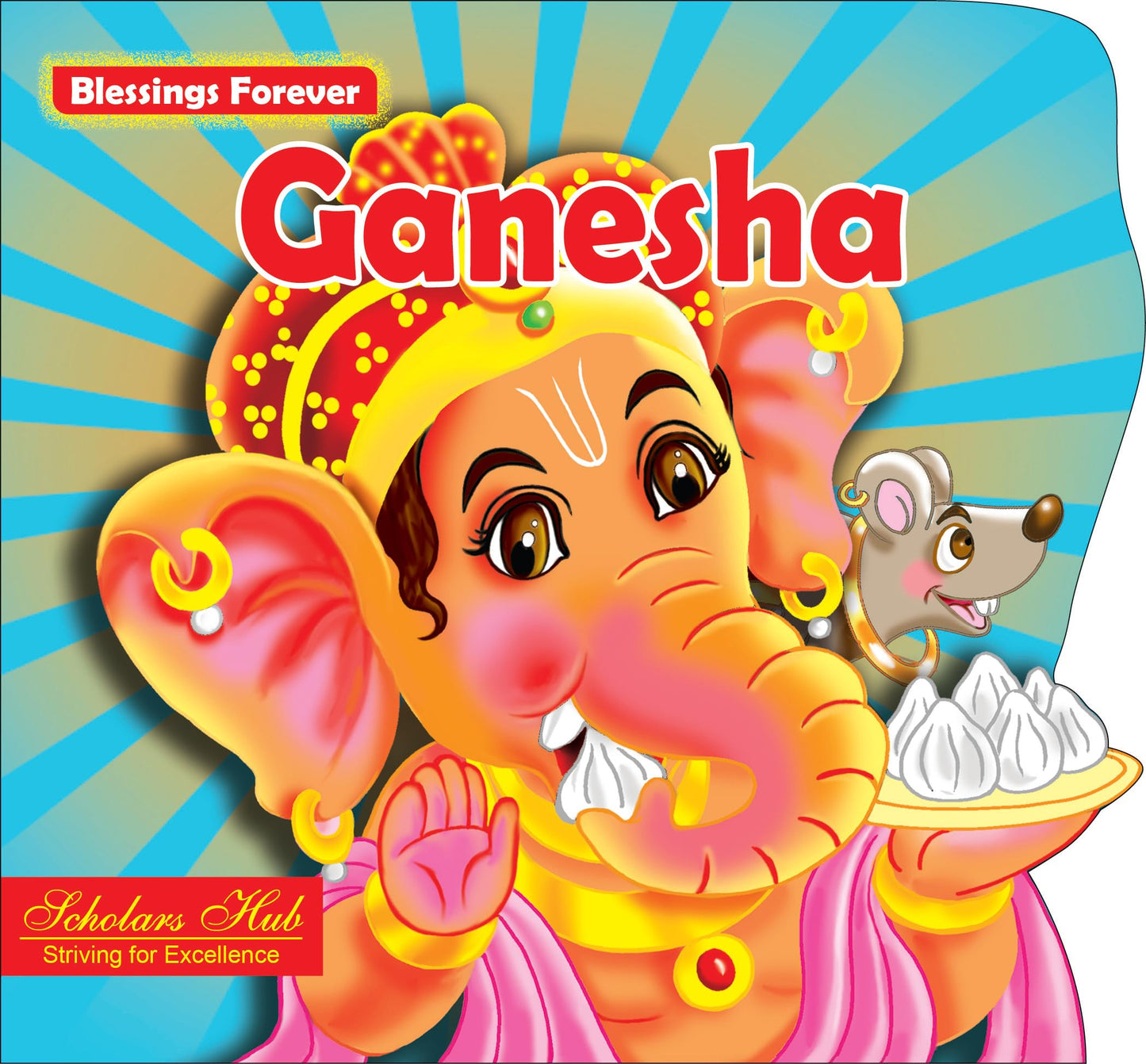 Blessings Forever- Lord Ganesha (Die-Cut Board Book)