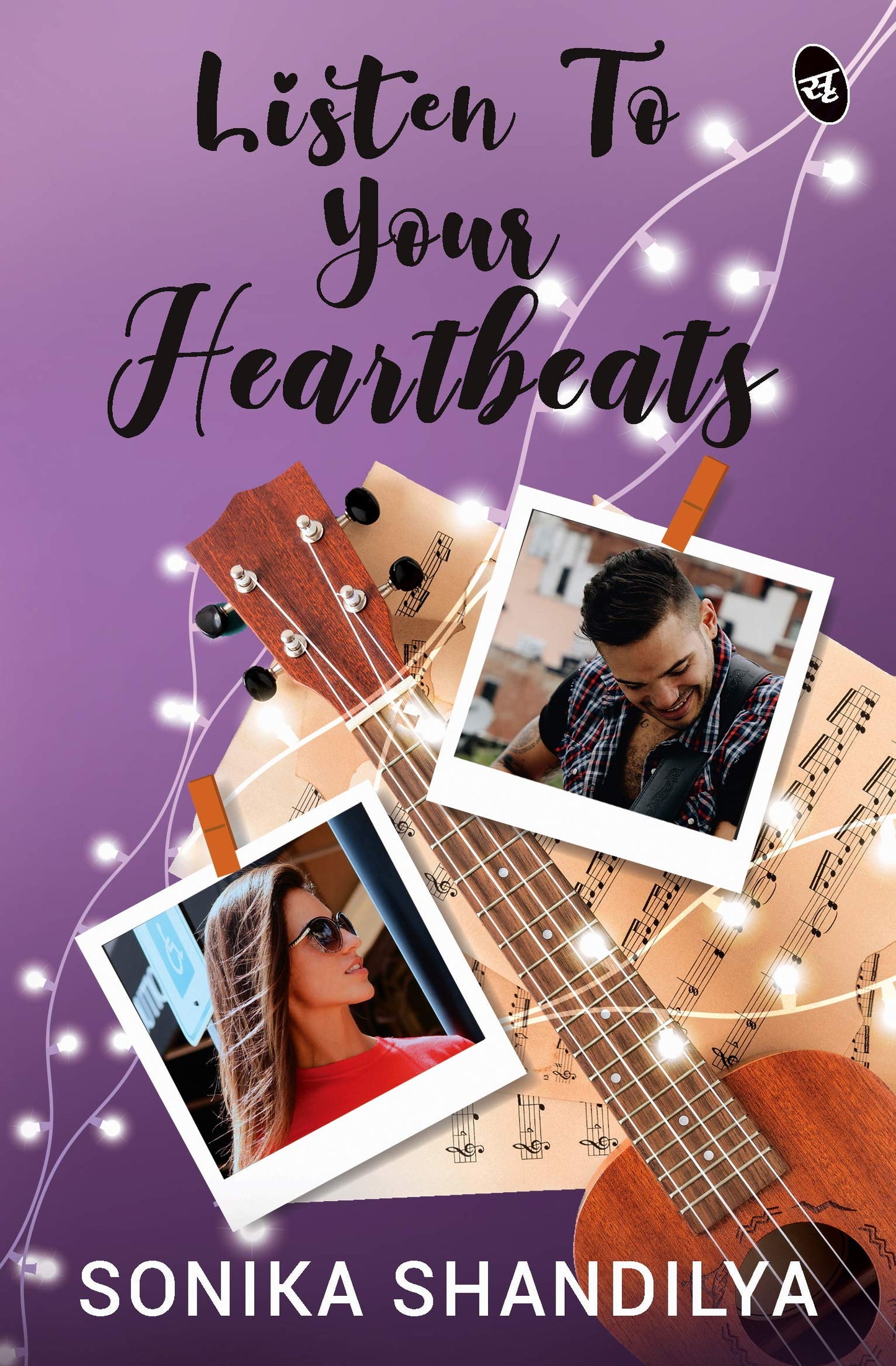 Listen to Your Heartbeats - Sonika Shandilya