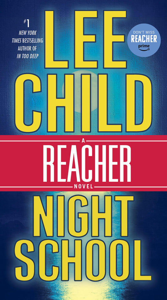 Night School: A Reacher Novel (Jack Reacher)