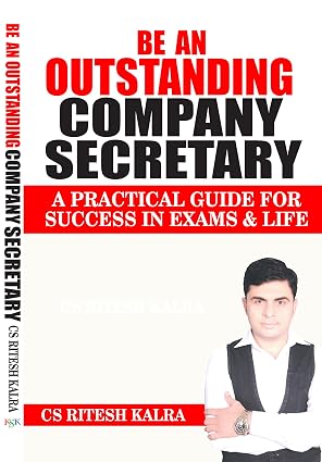 BE AN OUTSTANDING COMPANY SECRETARY Paperback  1 January 2018