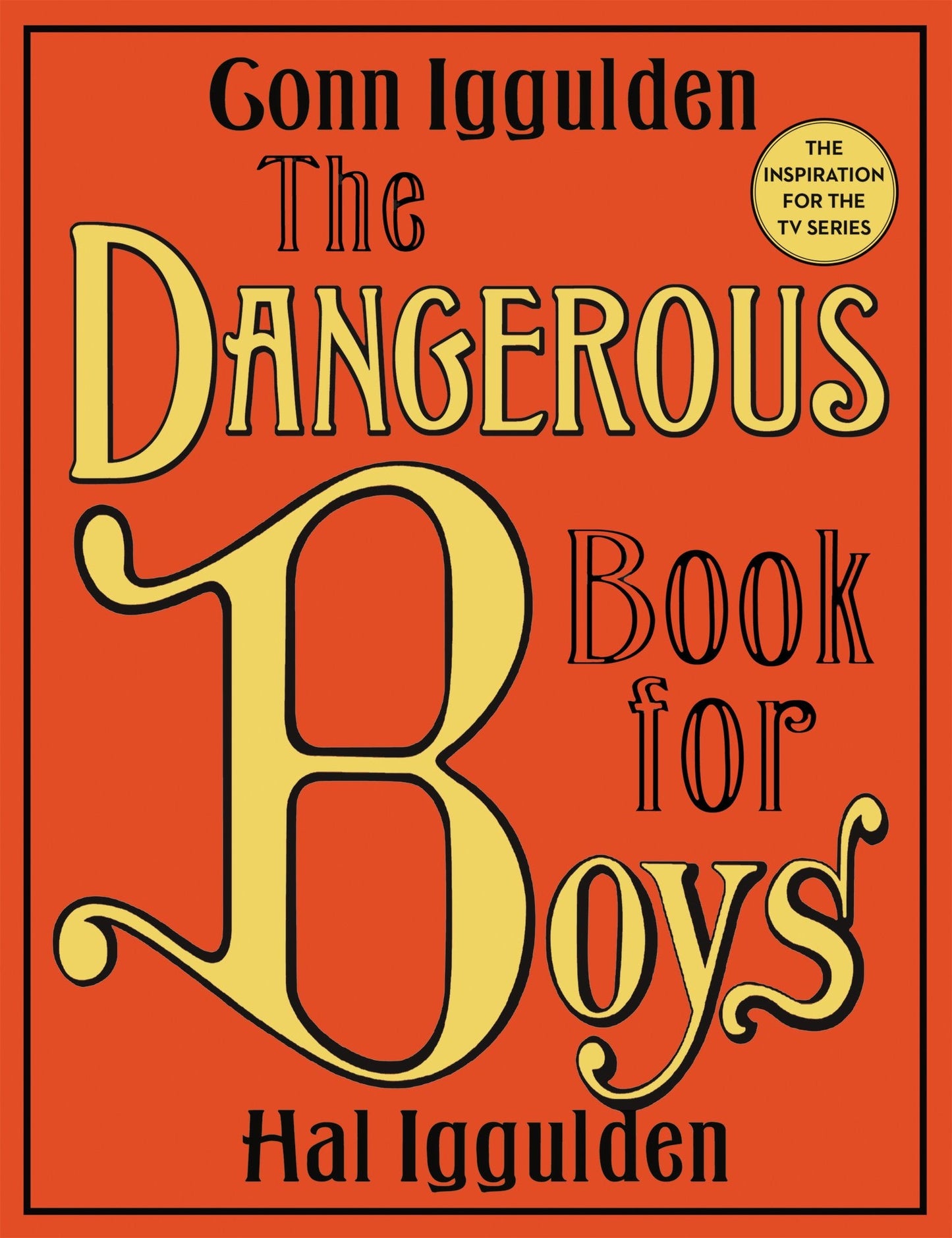 The Dangerous Book for Boys 