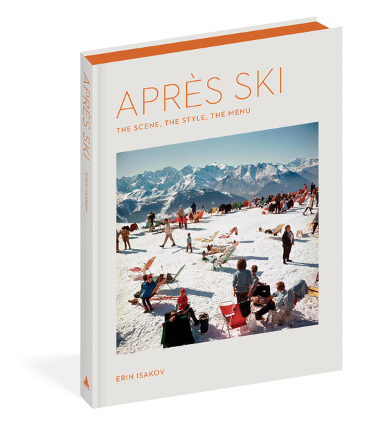 Après Ski: The Scene, the Style, the Menu 