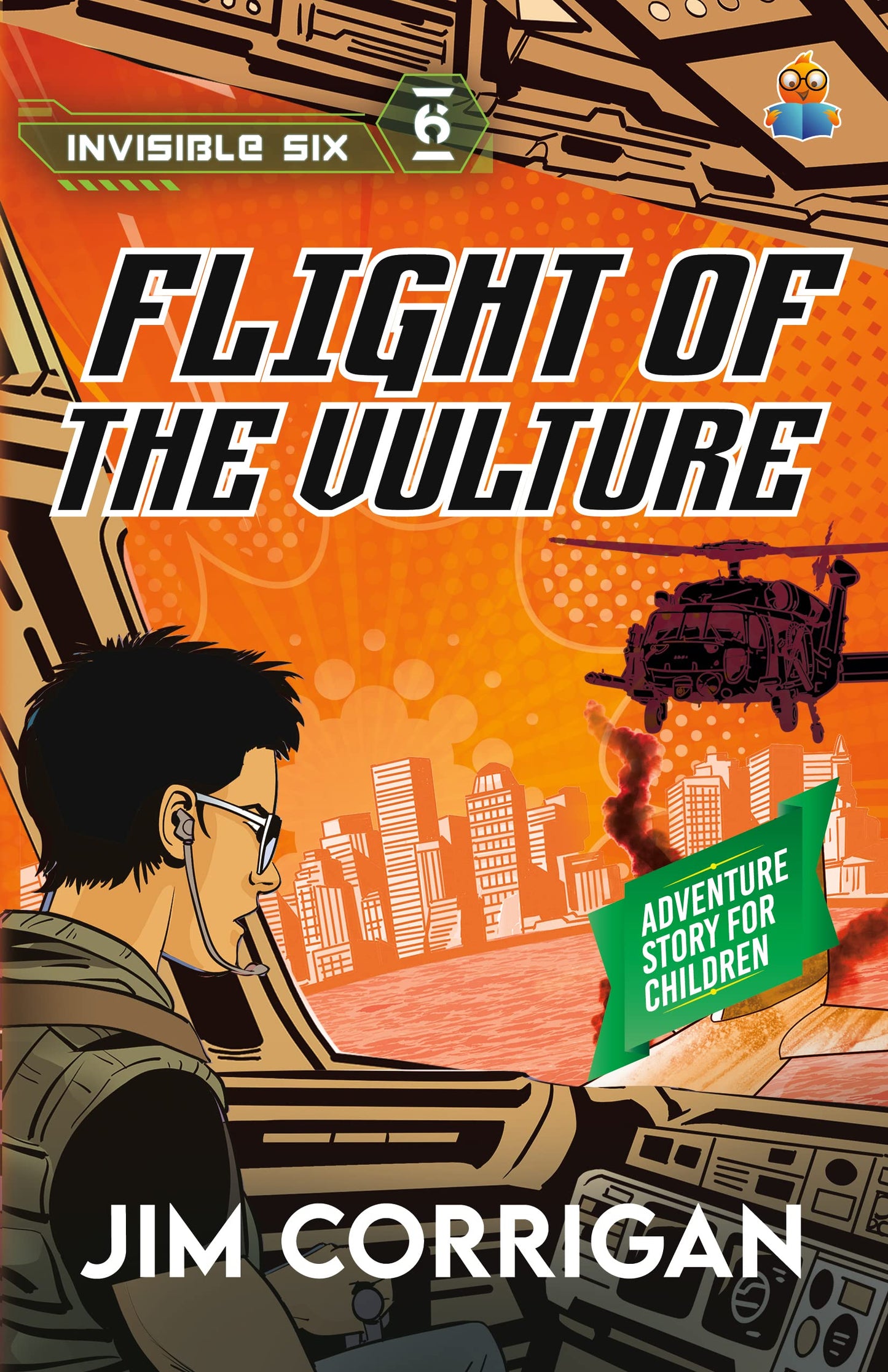 Invisible Six: Flight of the Vulture - Jim Corrigan