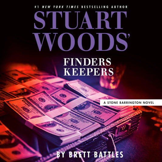 Stuart Woods' Finders Keepers (The Stone Barrington Series)