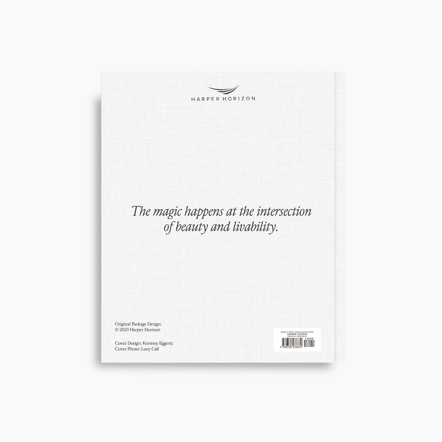 The Art of Home: A Designer Guide to Creating an Elevated Yet Approachable Home 
