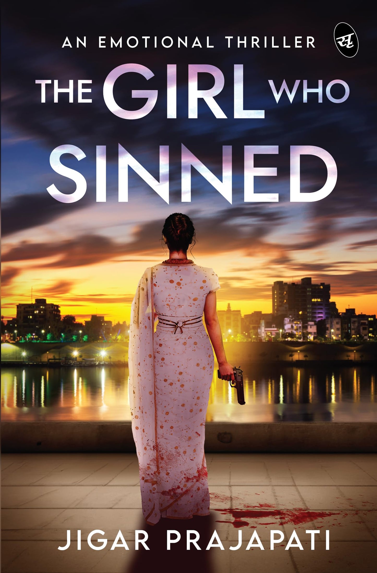 The Girl Who Sinned: An Emotional Thriller | Can a Murder make you the Chief Minister? - Jigar Prajapati
