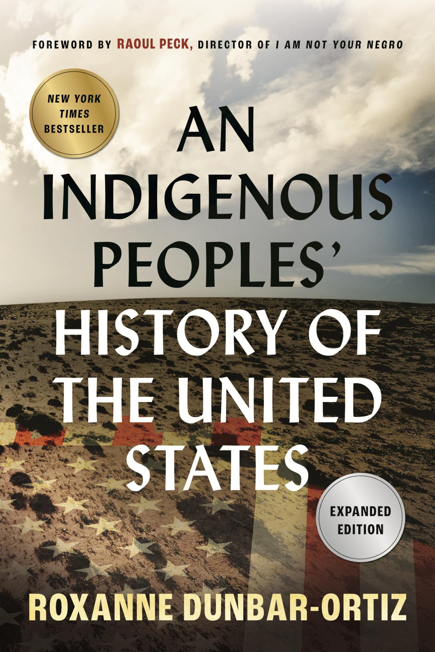 An Indigenous Peoples' History of the United States (ReVisioning History) 