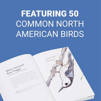 The Field Guide to Dumb Birds of North America (Bird Books, Books for Bird Lovers, Humor Books) 