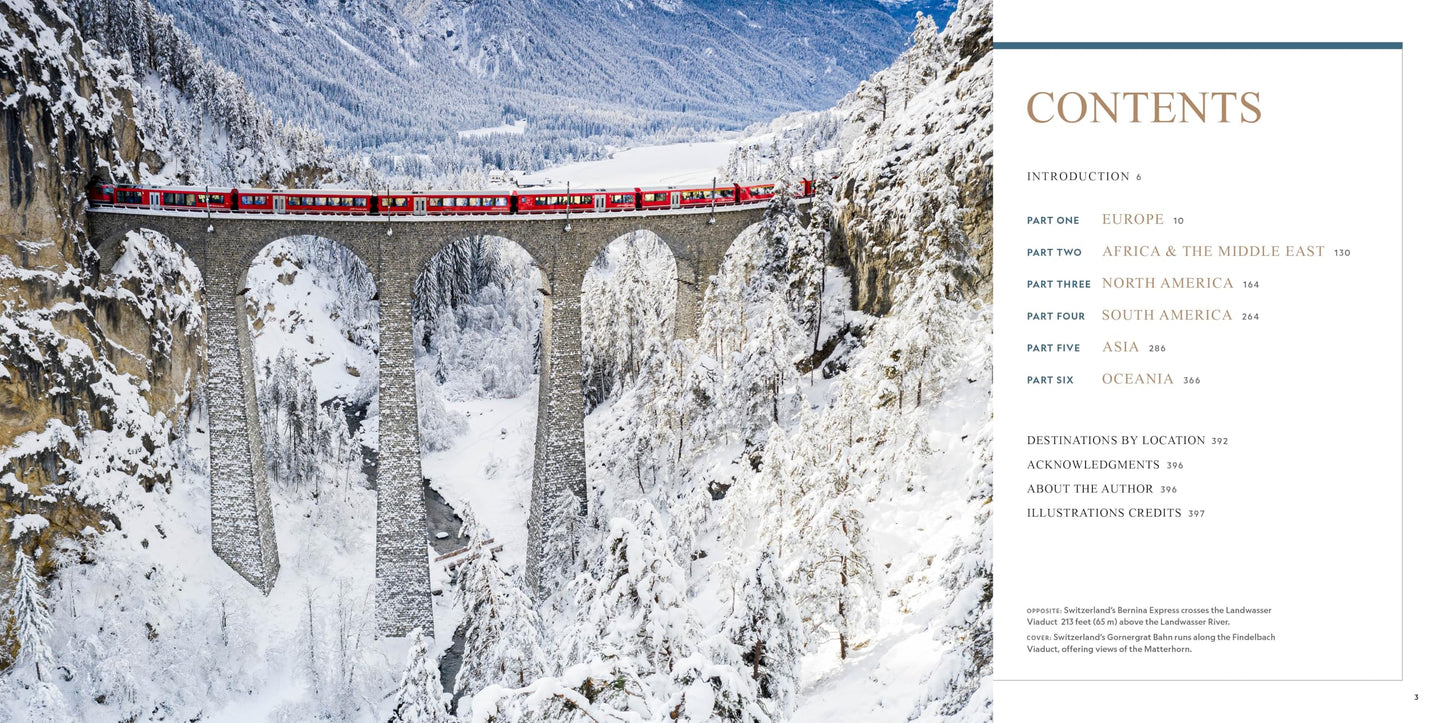 100 Train Journeys of a Lifetime: The World's Ultimate Rides (100 of a Lifetime) 