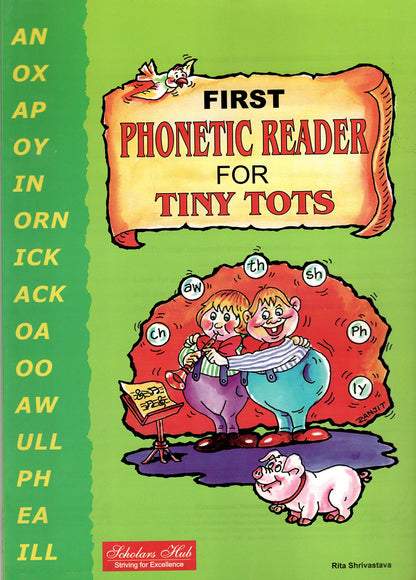 Phonetic Reader For Tiny Tots.