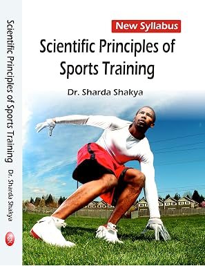 Scientific Principles of Sports Training- NEW SYLLABUS Hardcover  1 January 2017