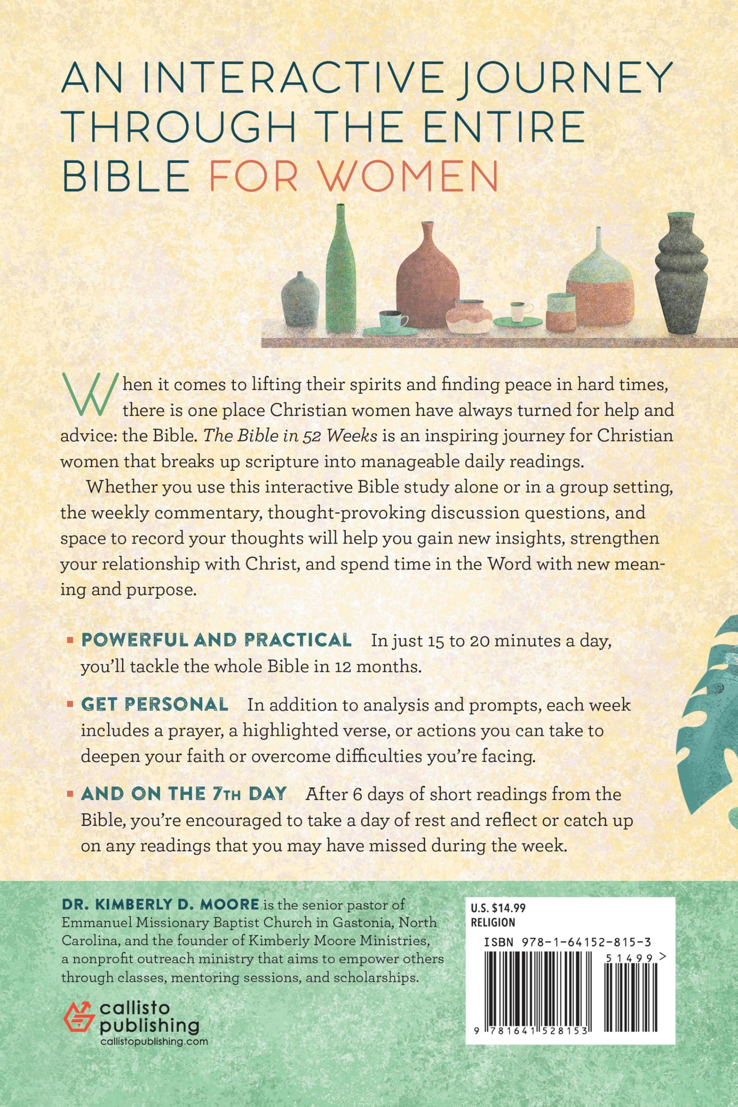 The Bible in 52 Weeks: A Yearlong Bible Study for Women