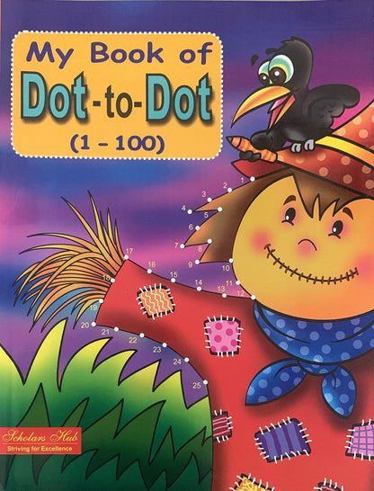 Scholars Hub Dot To Dot Activity Book For Kids (Numbers 1-100 & Abc) ( Set Of 2 Books) (Ages 3-6) | 152 Pages | Fun Activities For Children | Join The Dots And Coloring Book For Kids