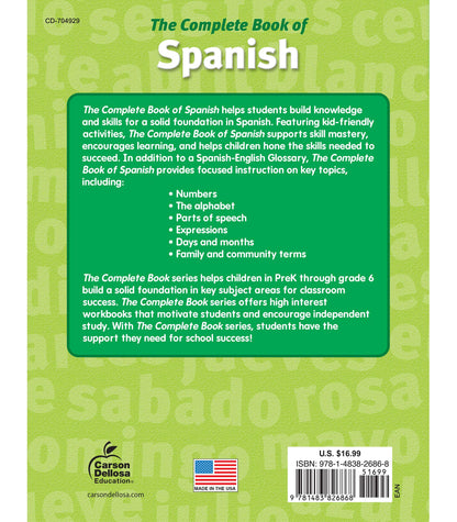 The Complete Book of Spanish Workbook, 1st, 2nd, and 3rd Grade Workbook, Alphabet, Numbers, Parts of Speech. Sight Words, and More Language Learning Activities