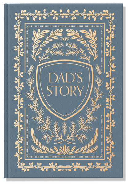 Dad's Story: A Memory and Keepsake Journal for My Family (Heirloom Story Books and Guided Journals)