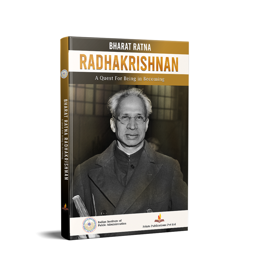 Bharat Ratna Radhakrishnan: A Quest For Being in Becoming - Surendra Nath Tripathi