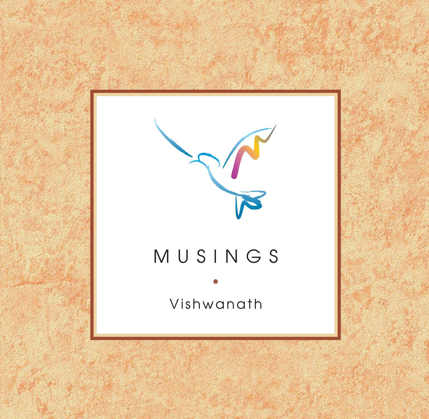 Musings - Vishwanath