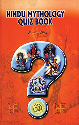 Hindu Mythology Quiz Book-Pankaj Dixit
