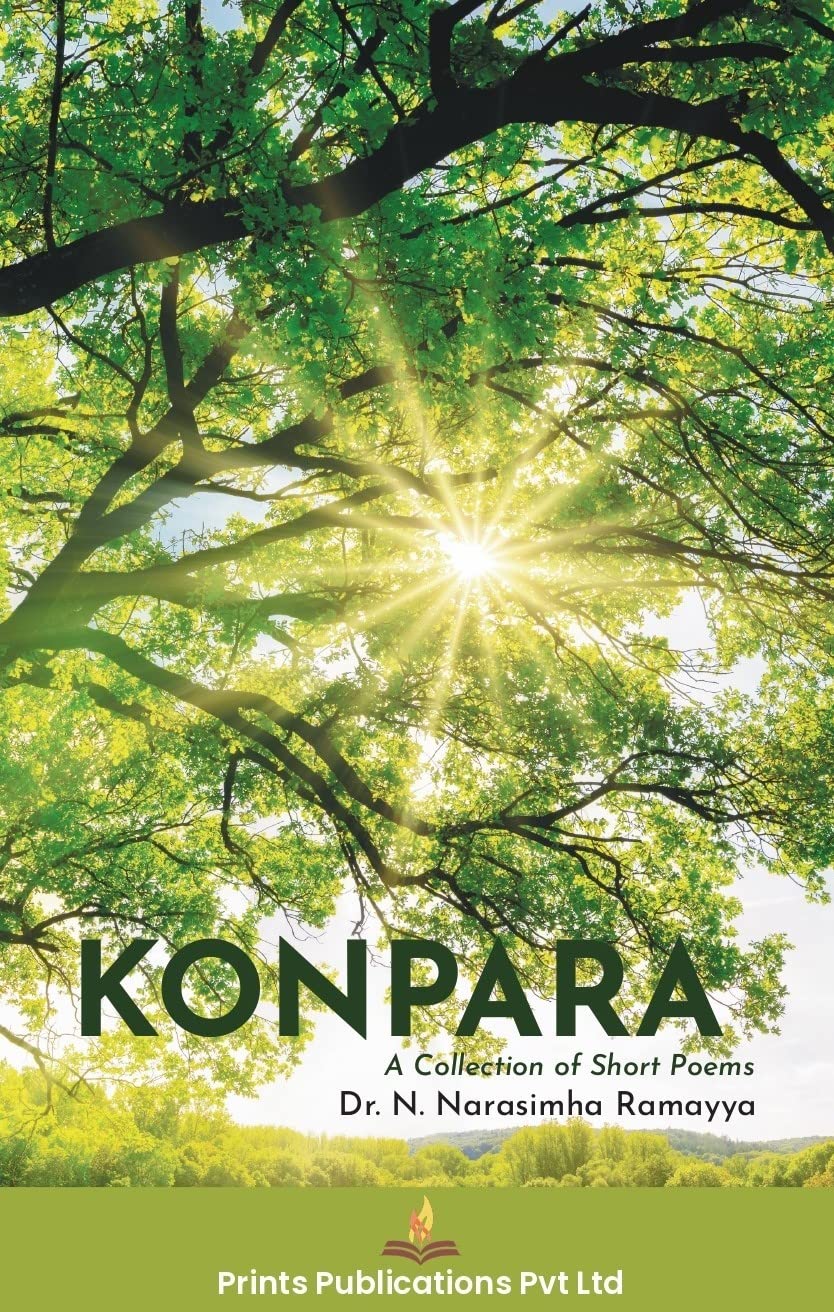 Konpara- A Collection of Short Poems - Dr. N. Narasimha Ramayya