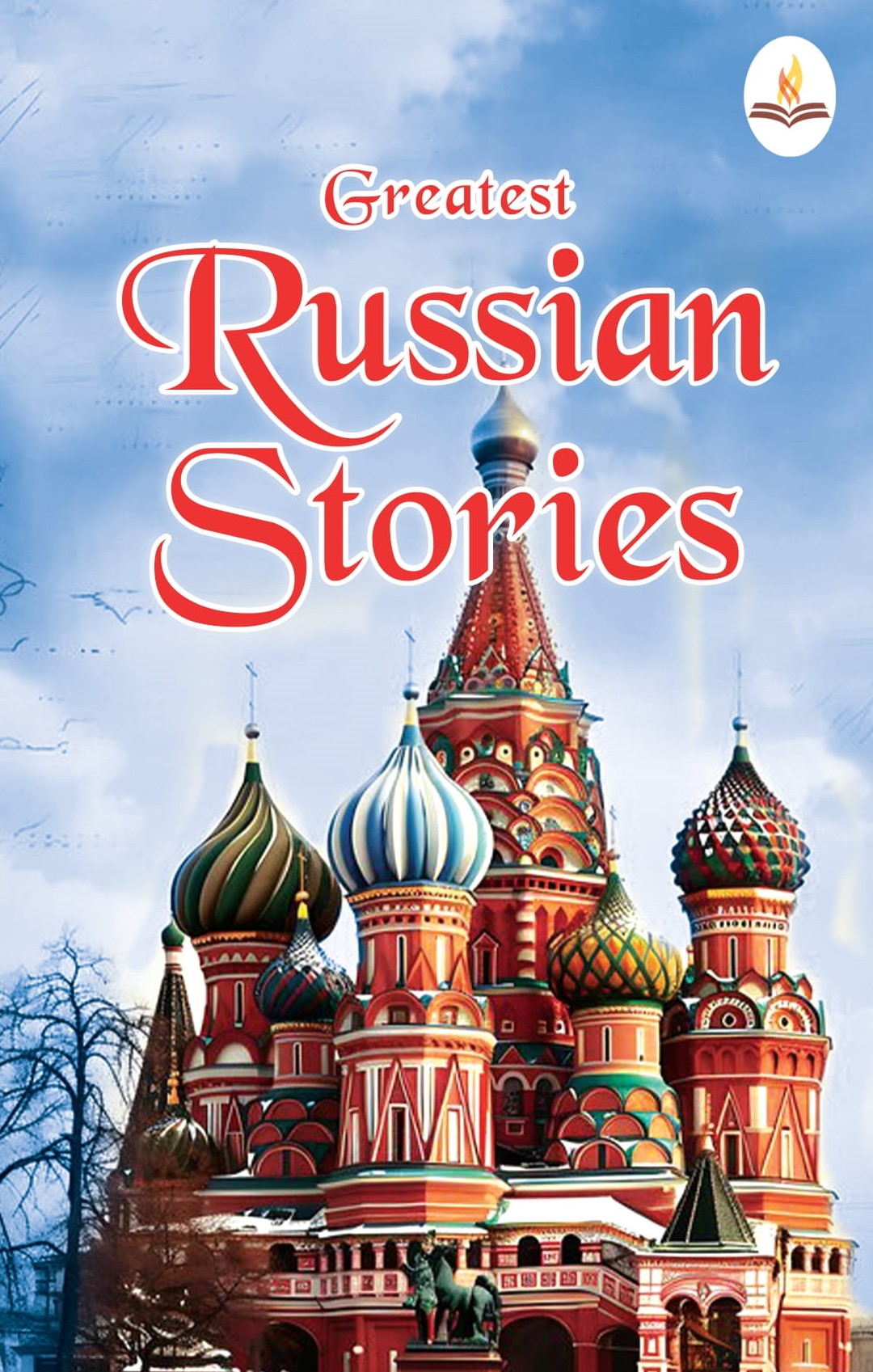 Greatest Russian Stories - Various