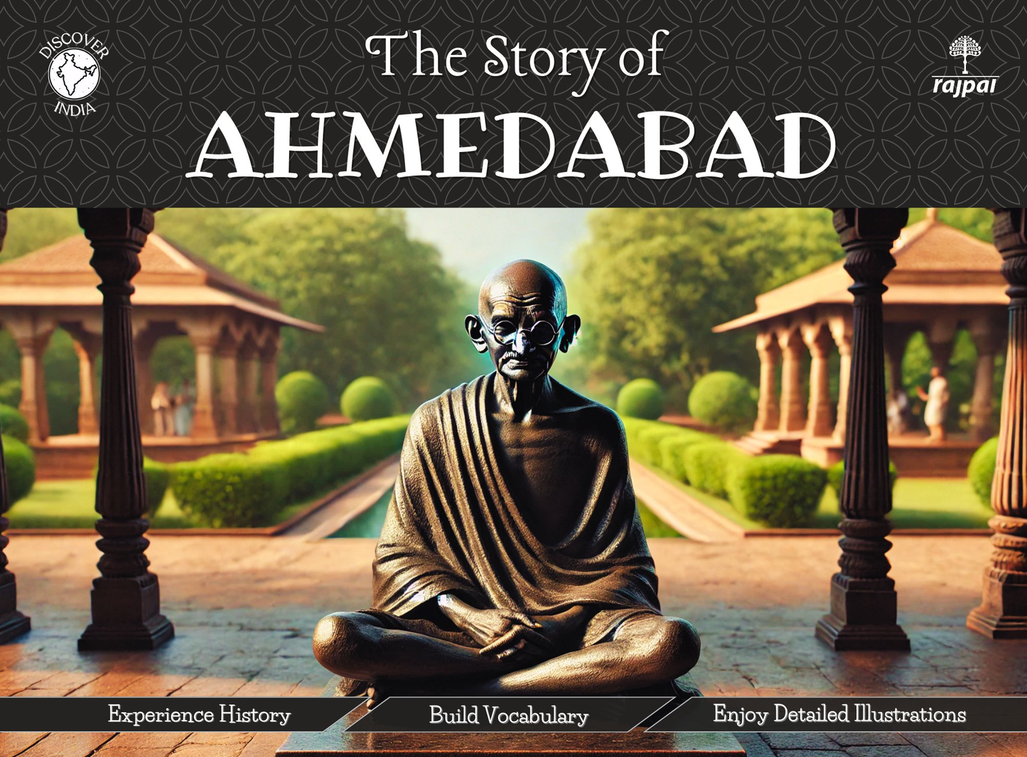 The Story Of Ahmedabad - Apurva Virmani Johri